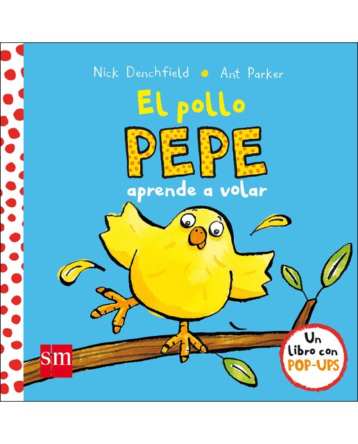 El pollo Pepe aprende a volar  (Tapa dura) 1