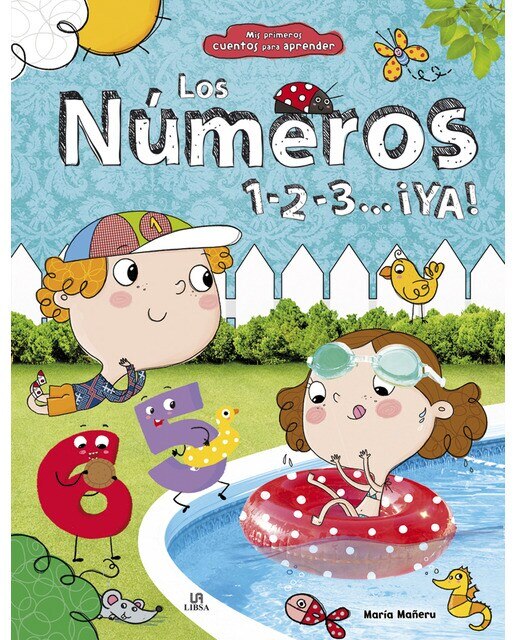 Los Números: 1-2-3...¡Ya! (Capa dura) 1