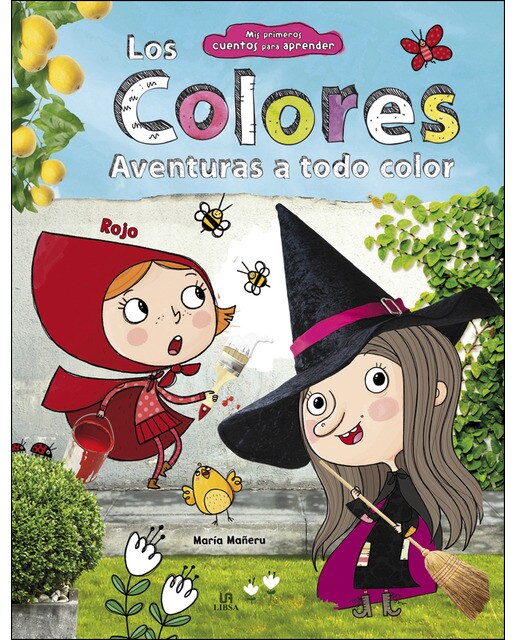 Los Colores: Aventuras a Todo Color (Capa dura) 1