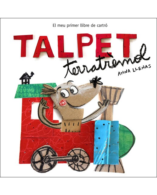 Talpet Terratrèmol: El meu primer llibre de cartró 1