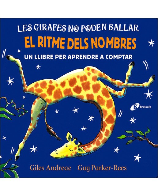 Les girafes no poden ballar. El ritme dels nombres(Tapa dura) 1