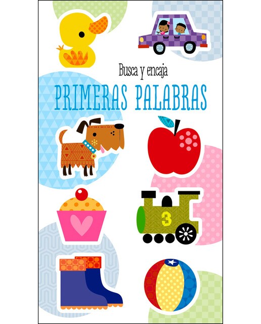Busca y encaja. Primeras palabras(Tapa dura) 1