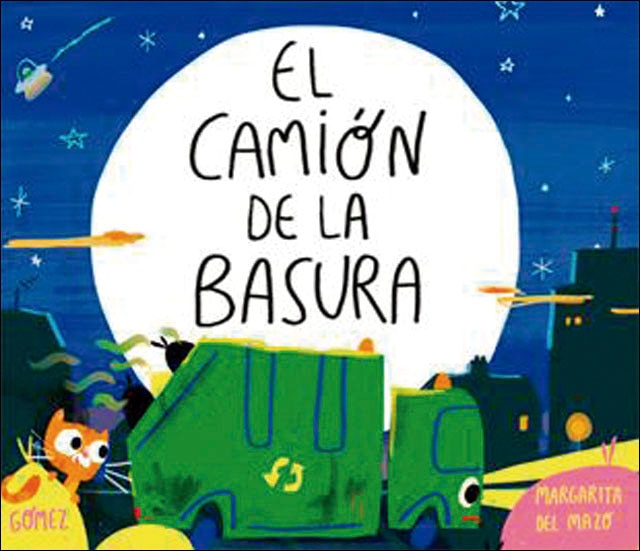 El Camión de la Basura (Capa dura) 1