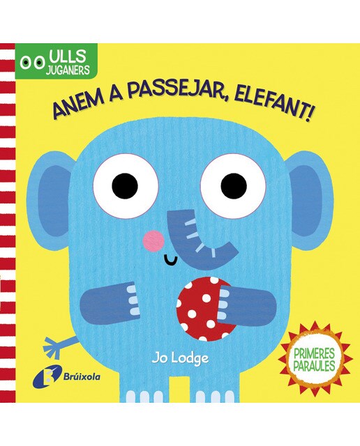 Ulls juganers. Anem a passejar, Elefant! (Capa dura) 1