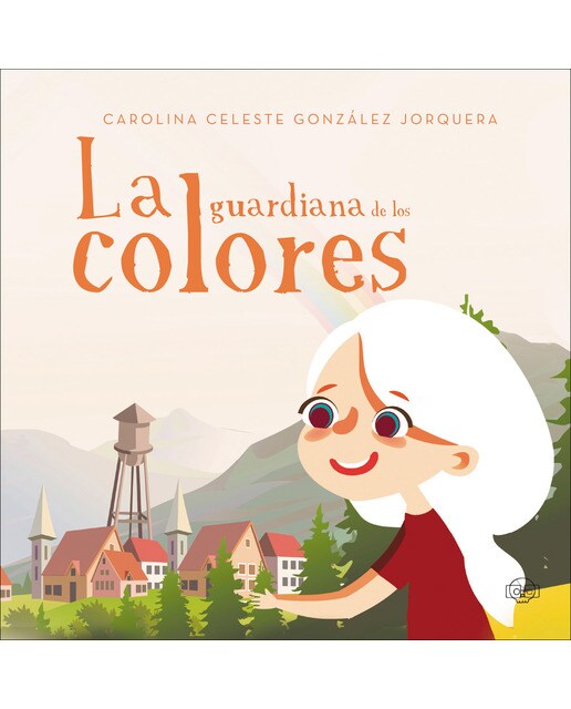 La guardiana de los colores(Tapa dura) 1