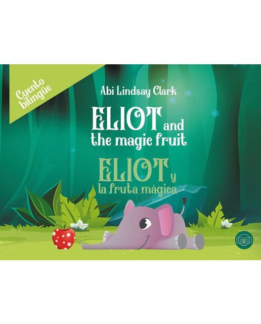 Eliot y la fruta mágica(Tapa dura) 1