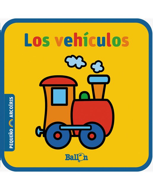 LOS VEHÍCULOS - LIBROS BLANDITOS MINI 1