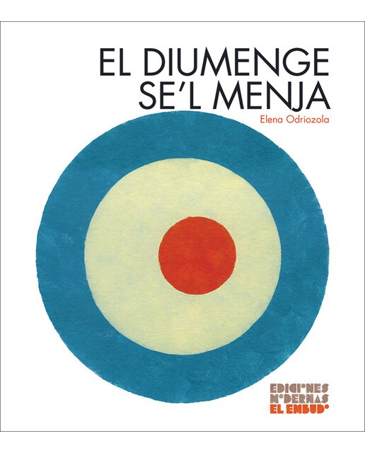 El diumenge se'l menja(Tapa dura) 1