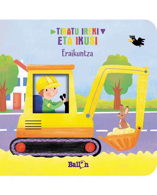 TIRATU, IREKI ETA IKUSI - ERAIKUNTZA 1