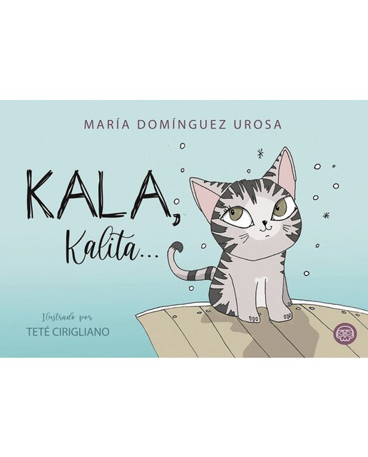 Imagen 0 de Kala, Kalita...  (Tapa dura)