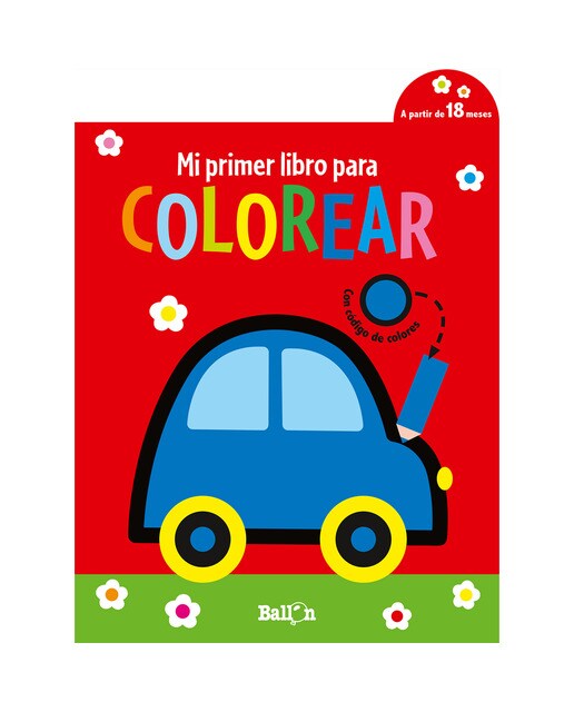 MI PRIMER LIBRO PARA COLOREAR- COCHE