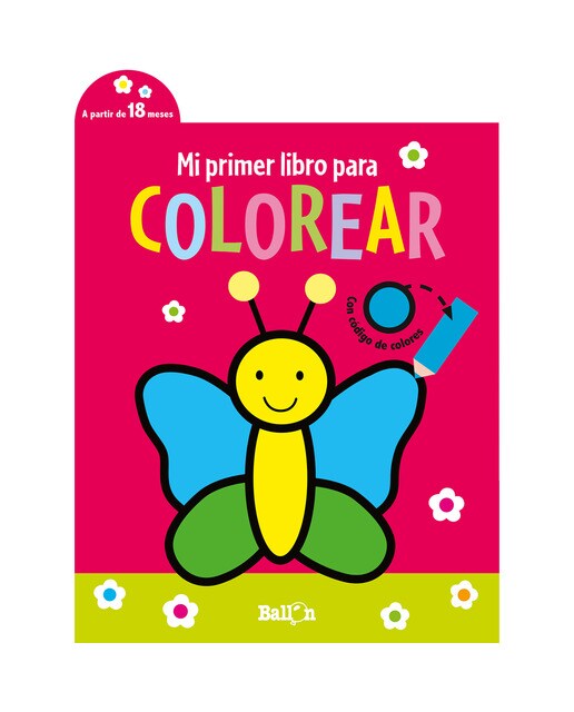 MI PRIMER LIBRO PARA COLOREAR- MARIQUITA