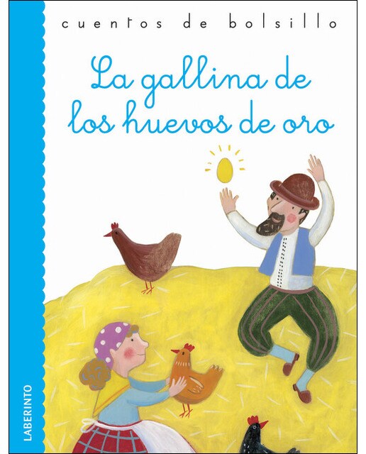 La gallina de los huevos de oro(Tapa blanda) 1