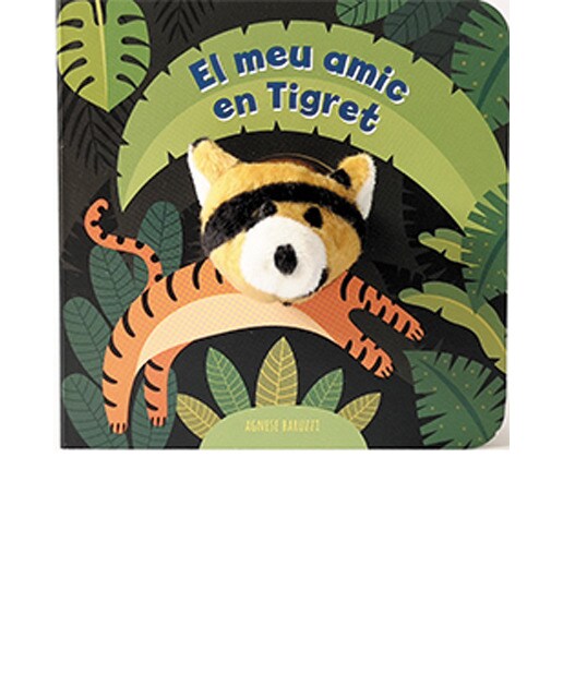 El meu amic tigret: Llibre de titelles de dit 1