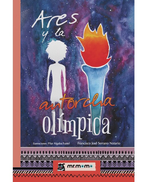 Ares y la antorcha olímpica(Tapa blanda) 1