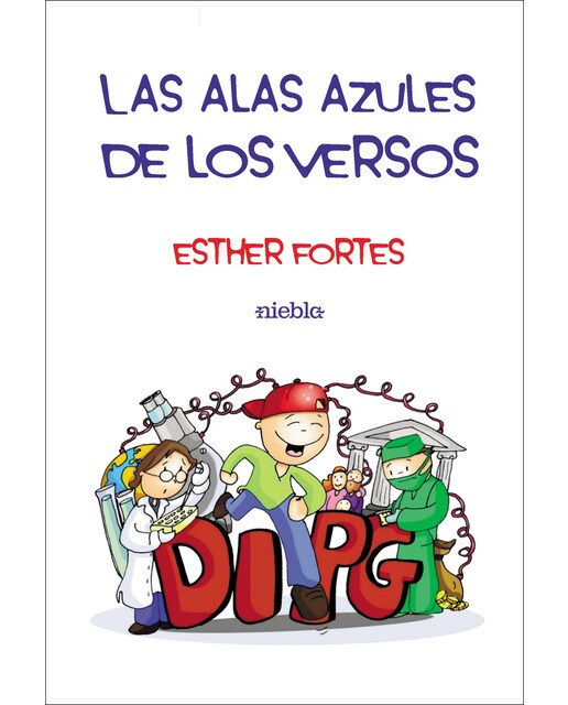 Las alas azules de los versos(Tapa blanda) 1