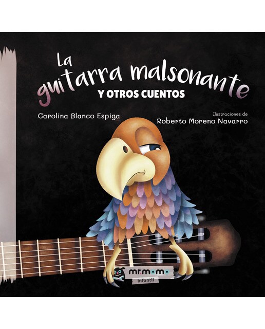 La guitarra malsonante y otros cuentos(Tapa dura) 1