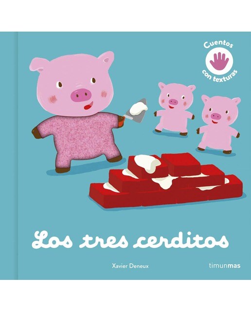 Los tres cerditos. Cuento con texturas(Tapa dura) 1