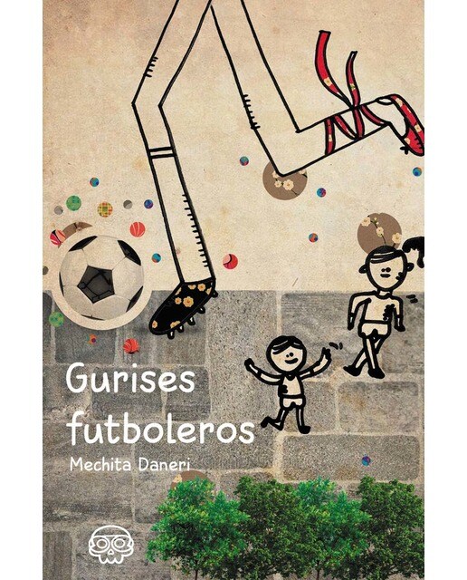 Gurises futboleros(Tapa blanda) 1
