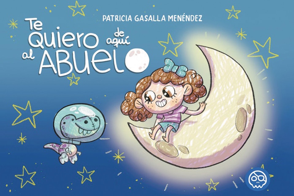Te quiero de aquí al abuelo(Tapa dura) 1