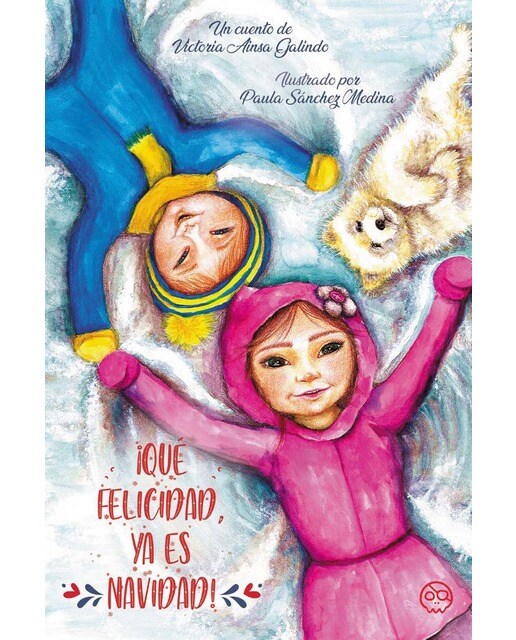 ¡Qué felicidad, ya es navidad! (Capa dura) 1