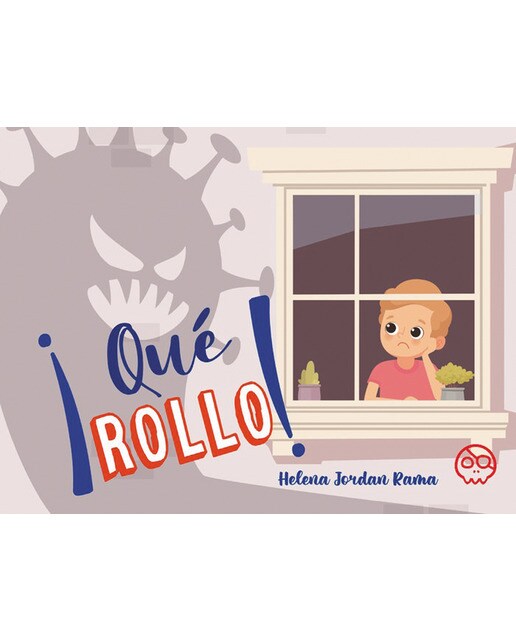 ¡Qué rollo! (Capa dura) 1