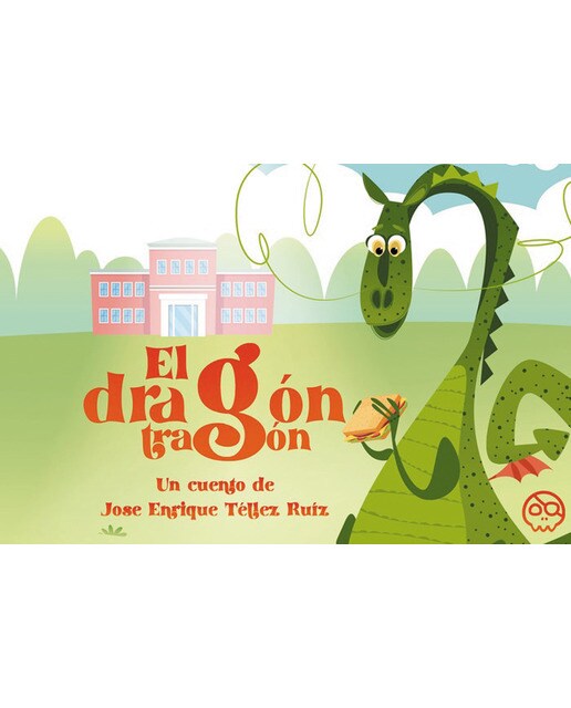 El Dragón Tragón (Capa mole) 1
