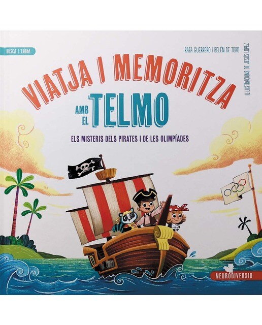 Viatja i memoritza amb el Telmo: Memòria operativa i orientació espacial (Capa dura) 1