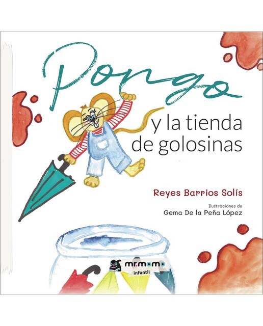 Pongo y la tienda de golosinas Tapa Blanda (Capa mole) 1