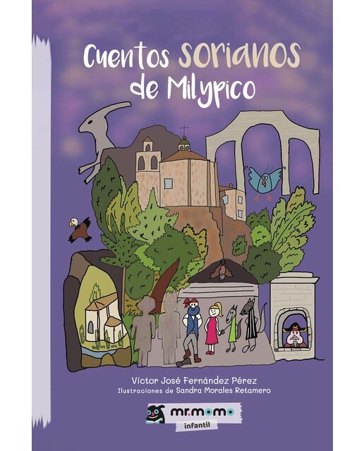 Cuentos sorianos de Milypico (Capa mole) 1