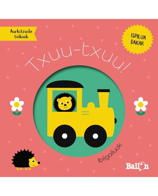 TXUU-TXUU! - IBILGAILUAK (Capa dura) 1