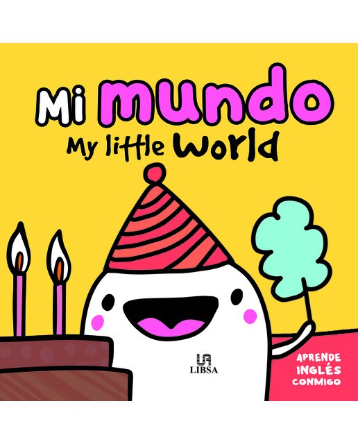 Mi Mundo: My Little World (Capa dura) 1