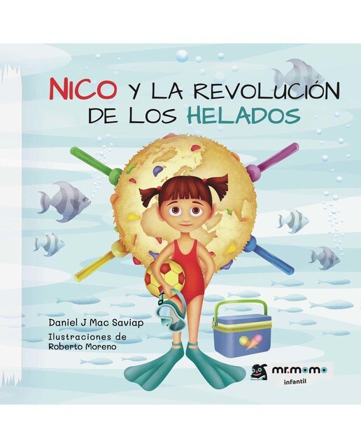 Imagen 0 de Nico y la revolución de los helados  (Tapa dura Ebook)
