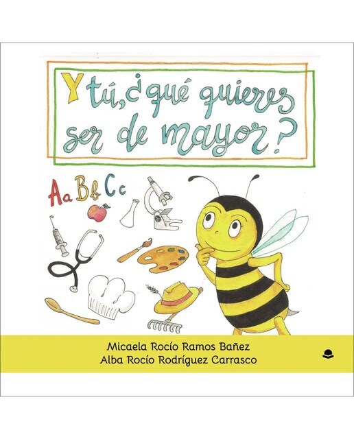 Y tú ¿Qué quieres ser de mayor? (Capa mole) 1