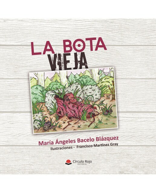 La bota vieja(Tapa blanda) 1