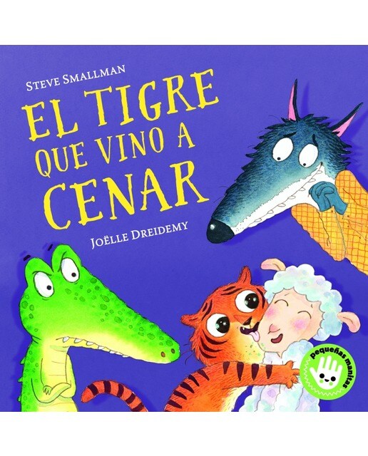El tigre que vino a cenar (La ovejita que vino a cenar. Libro de cartón) 3