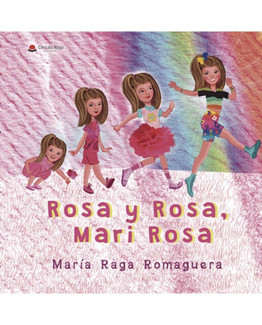 Rosa y Rosa, Mari Rosa (Capa dura) 1