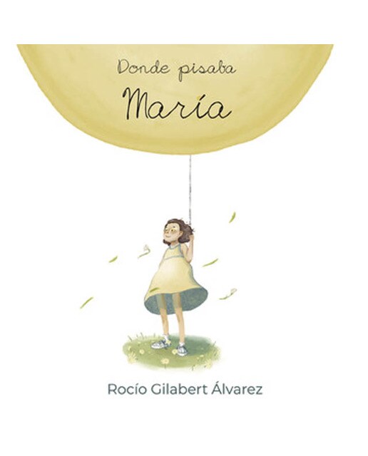 Donde pisaba María (Capa mole) 1