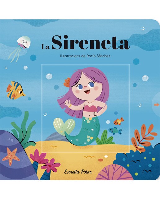 La Sireneta. Conte amb mecanismes: Il·lustracions de Rocío Sánchez 1
