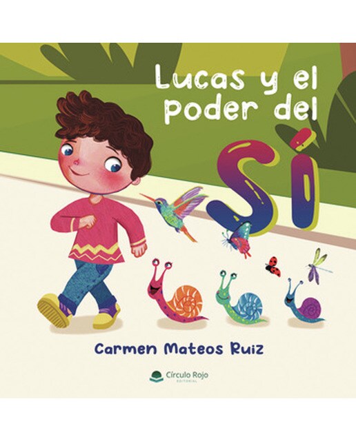 Lucas y el poder del sí(Tapa blanda) 1
