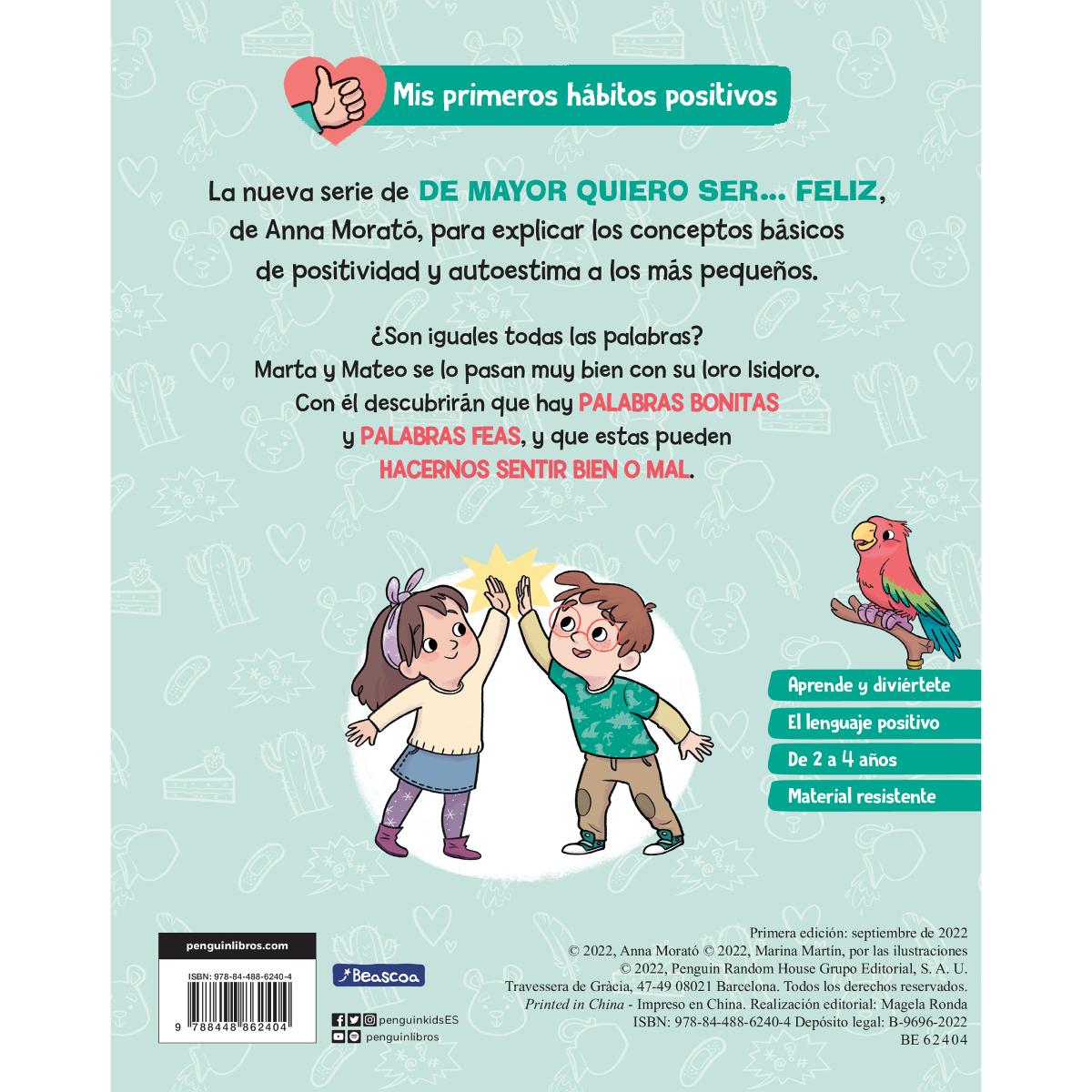 De mayor quiero ser... feliz: Lenguaje positivo (Mis primeros hábitos positivos. Libro de cartón) 2