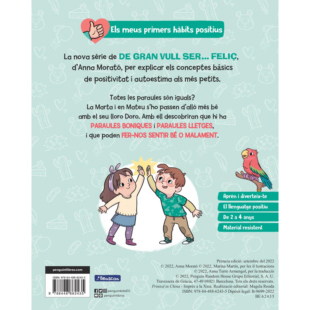 De gran vull ser... feliç: Llenguatge positiu (Els meus primers hàbits positius. Llibre de cartró) 2