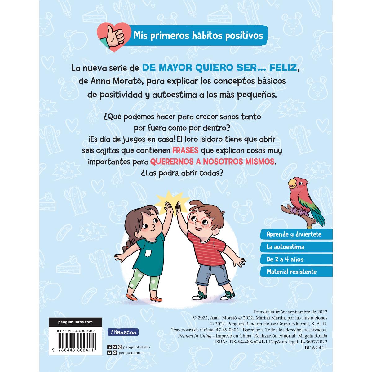 De mayor quiero ser... feliz: Autoestima (Mis primeros hábitos positivos. Libro de cartón) 2