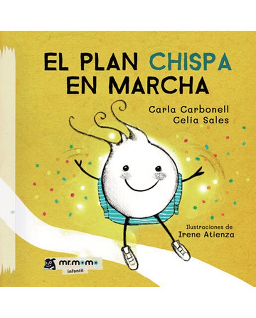 Imagen 0 de El plan chispa en marcha (Tapa dura)