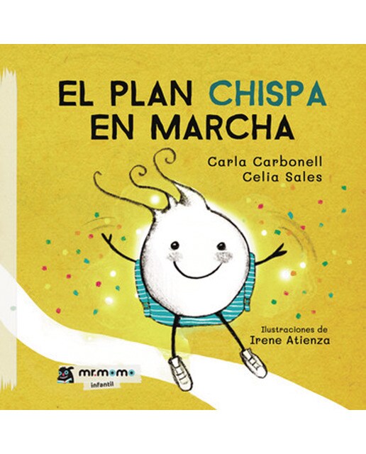 Imagen 0 de El plan chispa en marcha Tapa Blanda  (Tapa blanda)