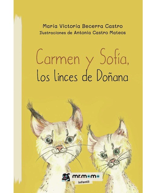 Carmen y Sofía, los linces de Doñana (Capa mole) 1