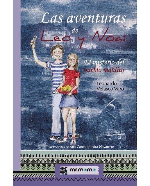 Las aventuras de Leo y Noa: El misterio del pueblo maldito (Capa mole) 1