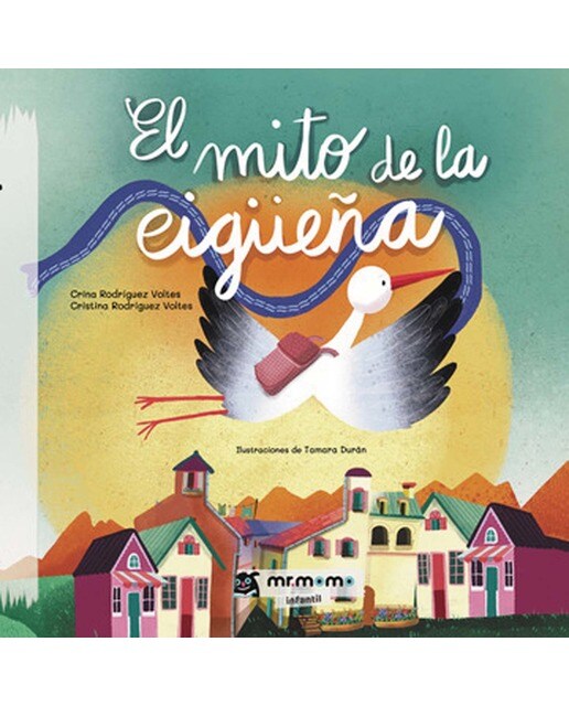 El mito de la cigüeña (Capa dura) 1