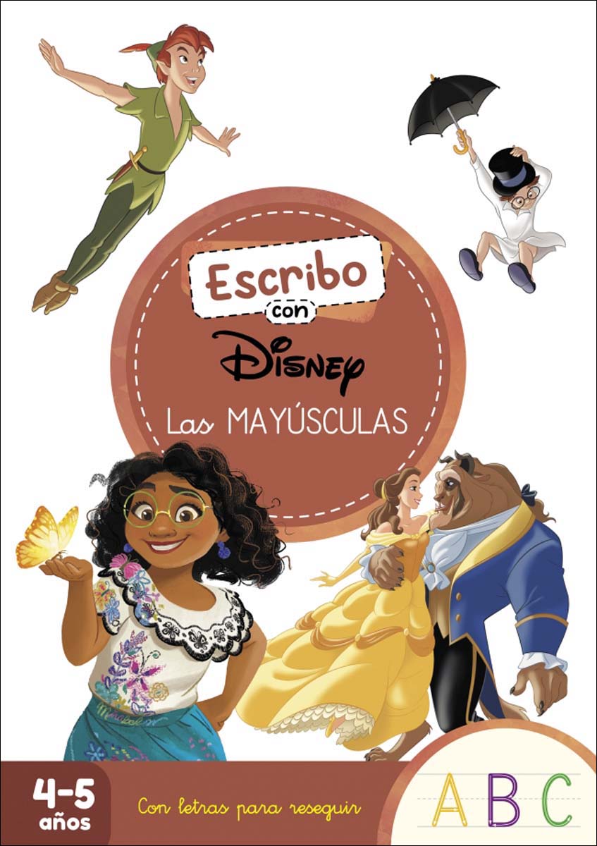 Imagen 0 de Escribo con Disney. Las mayúsculas (4-5 años) (Disney. Primeros aprendizajes): Con letras para reseguir  (Tapa blanda)