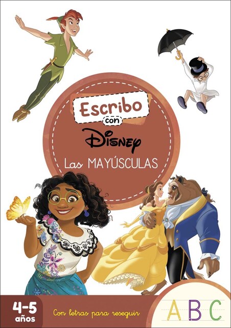 Imagen 0 de Escribo con Disney. Las mayúsculas (4-5 años) (Disney. Primeros aprendizajes): Con letras para reseguir  (Tapa blanda)